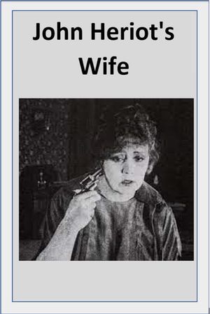 John Heriot's Wife's poster