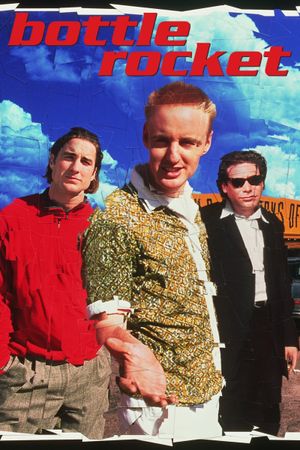 Bottle Rocket's poster