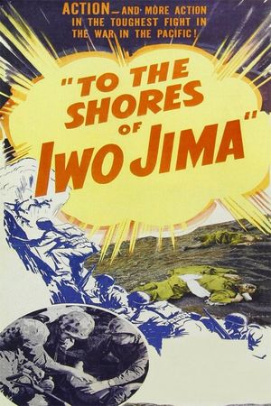 To the Shores of Iwo Jima's poster