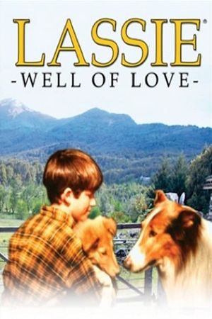 Lassie: Well of Love's poster