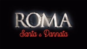 Roma, santa e dannata's poster