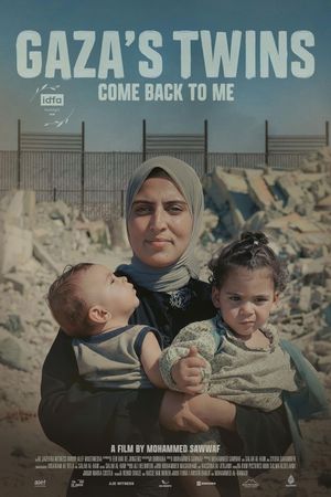 Gaza's Twins, Come Back to Me's poster image