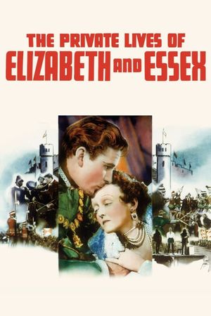 The Private Lives of Elizabeth and Essex's poster