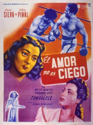 El amor no es ciego's poster