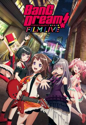 BanG Dream! FILM LIVE's poster