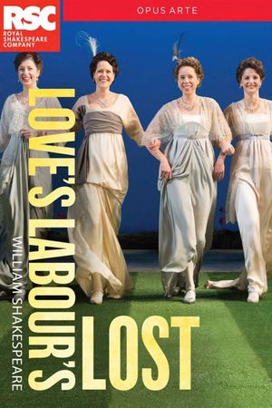 Royal Shakespeare Company: Love's Labour's Lost's poster