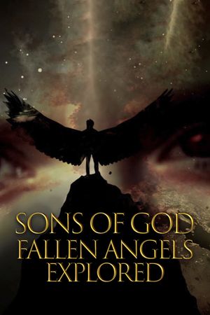 Sons of God: Fallen Angels Explored's poster