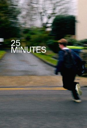 25 MINUTES's poster