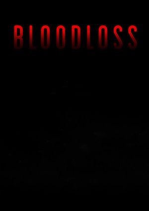Bloodloss's poster