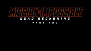Mission: Impossible - The Final Reckoning's poster