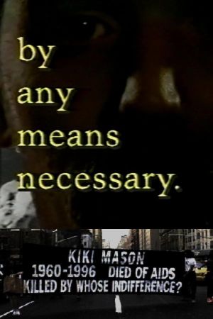 ...by any means necessary's poster