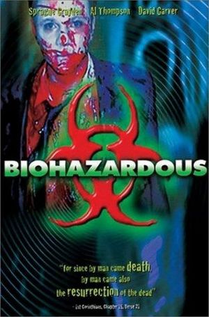 Biohazardous's poster