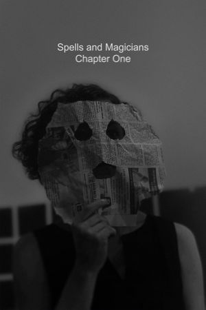 Spells and Magicians Chapter One's poster