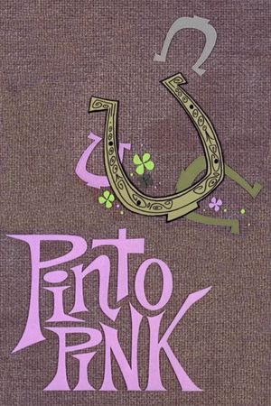 Pinto Pink's poster