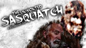 The Unwonted Sasquatch's poster