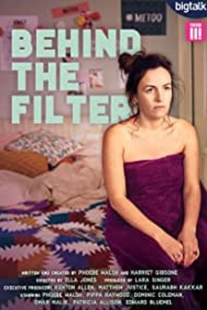 Behind the Filter's poster