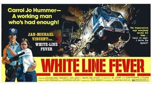 White Line Fever's poster