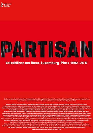 Partisan: Volksbühne am Rosa-Luxemburg-Platz 1992-2017's poster