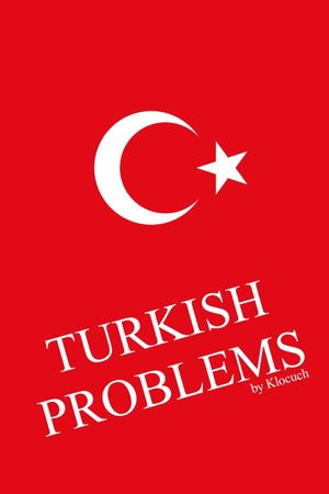 Turkish Problems's poster
