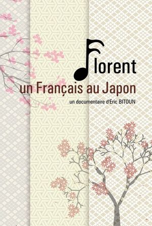 Florent, un Français au Japon's poster