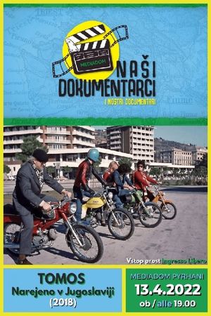 Tomos: Narejeno v Jugoslaviji's poster