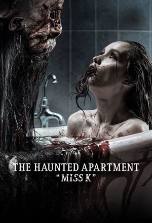 The Haunted Apartment: Miss K's poster