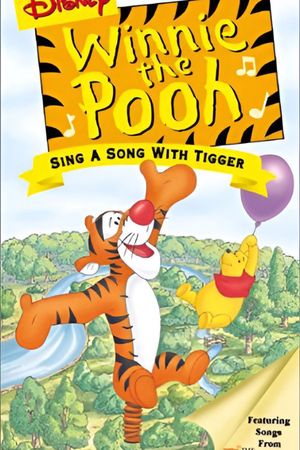 Disney Sing-Along Songs: Sing a Song with Tigger's poster