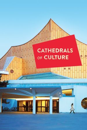 Cathedrals of Culture's poster image