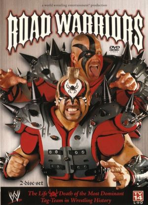 WWE: Road Warriors - The Life & Death of the Most Dominant Tag-Team in Wrestling History's poster