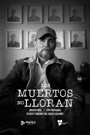 Los Muertos No Lloran's poster