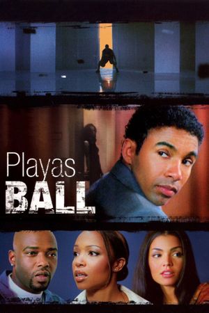 Playas Ball's poster