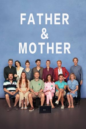 Fathers and Mothers's poster