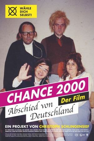 Chance 2000 - Abschied von Deutschland's poster
