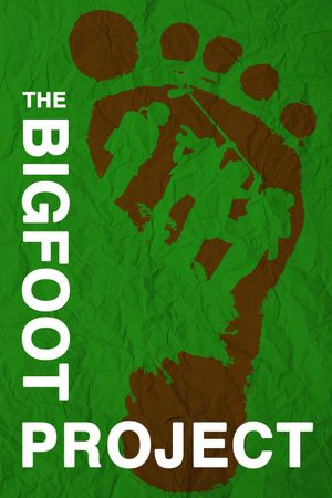 The Bigfoot Project's poster