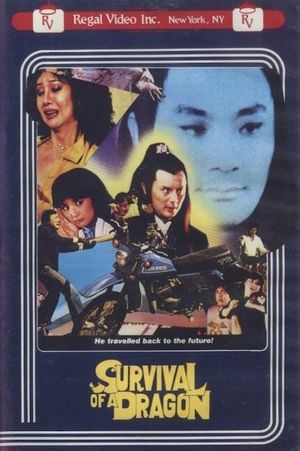 Survival of a Dragon's poster