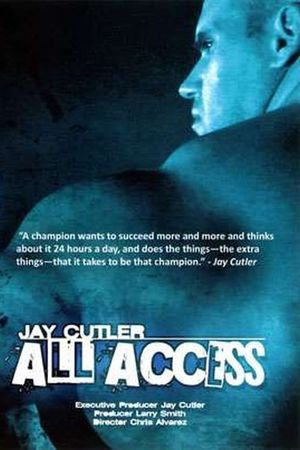 Jay Cutler All Access's poster