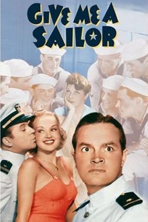 Give Me a Sailor's poster