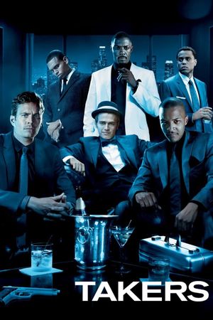 Takers's poster