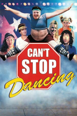 Can't Stop Dancing's poster
