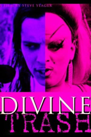 Divine Trash's poster