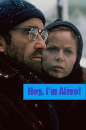 Hey, I'm Alive's poster