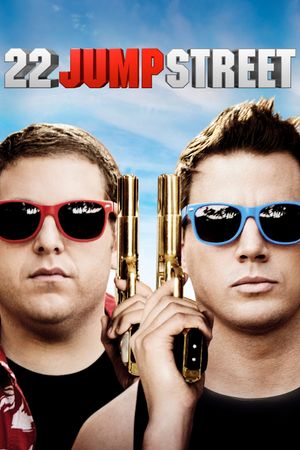 22 Jump Street's poster