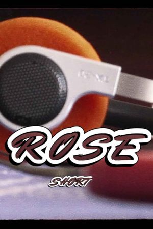 Rose's poster