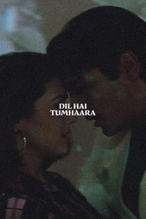 Dil Hai Tumhaara's poster