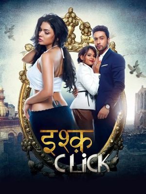 Ishq Click's poster