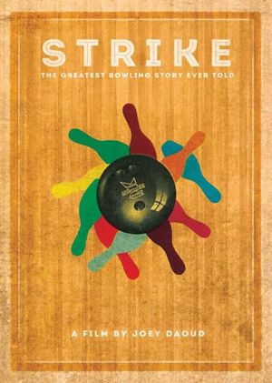 Strike: The Greatest Bowling Story Ever Told's poster