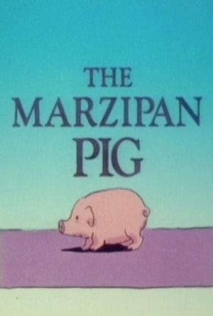 The Marzipan Pig's poster