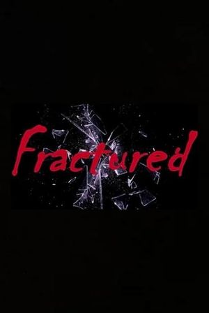Fractured's poster
