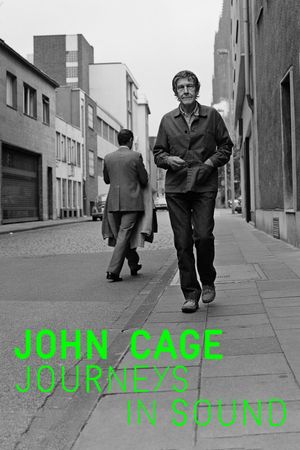 John Cage: Journeys in Sound's poster