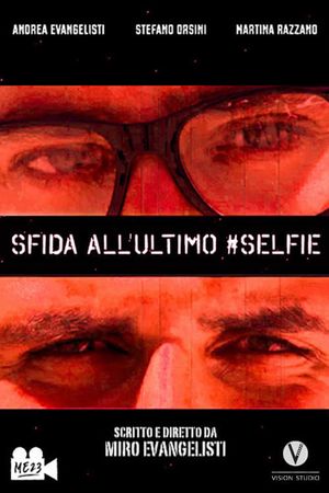 Sfida all'ultimo #Selfie's poster image